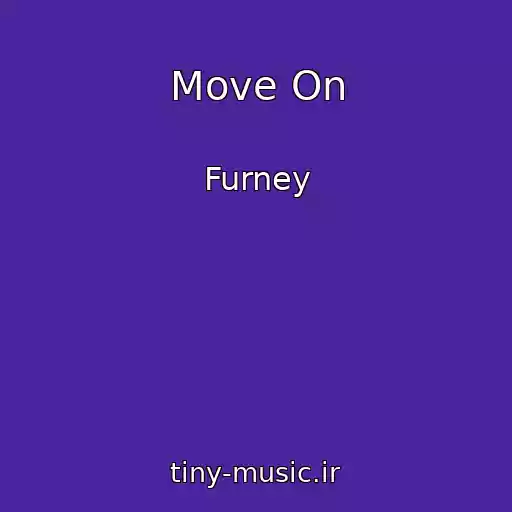 کاور آهنگ Move On از Furney
