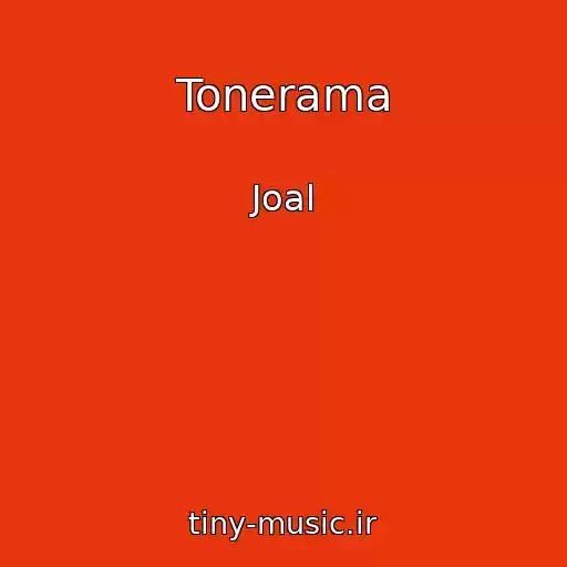 کاور آهنگ Tonerama از Joal