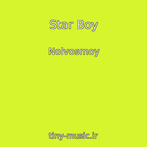 کاور آهنگ Star Boy از Nolvosmoy