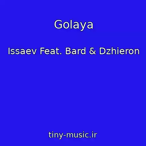 کاور آهنگ Golaya از Issaev Feat. Bard & Dzhieron