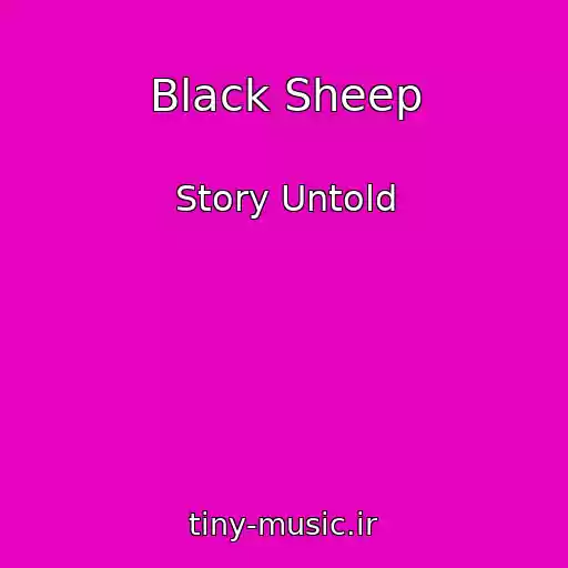 کاور آهنگ Black Sheep از Story Untold