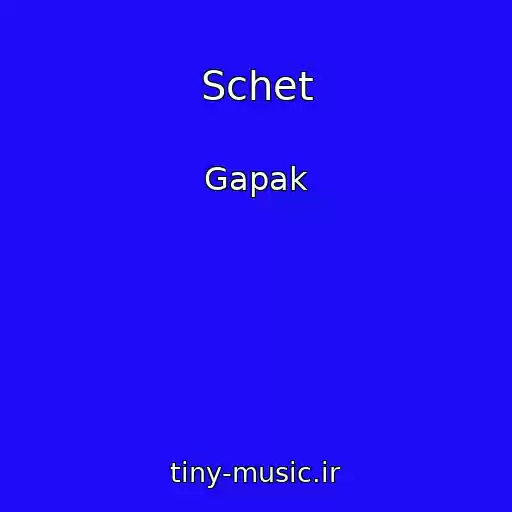 کاور آهنگ Schet از Gapak