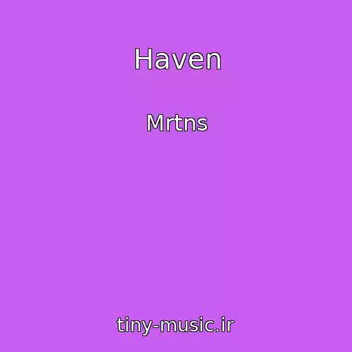 کاور آهنگ Haven از Mrtns