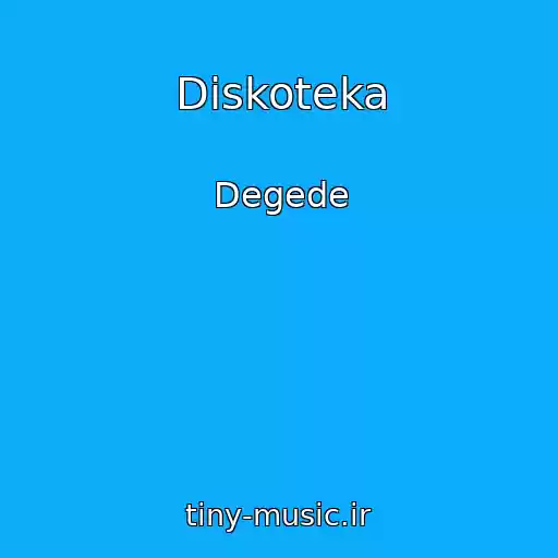 کاور آهنگ Diskoteka از Degede
