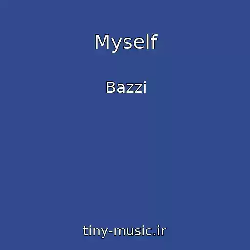 کاور آهنگ Myself از Bazzi