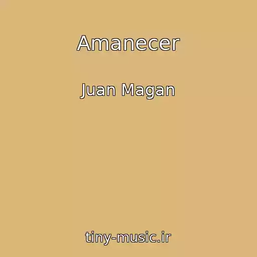 کاور آهنگ Amanecer از Juan Magan