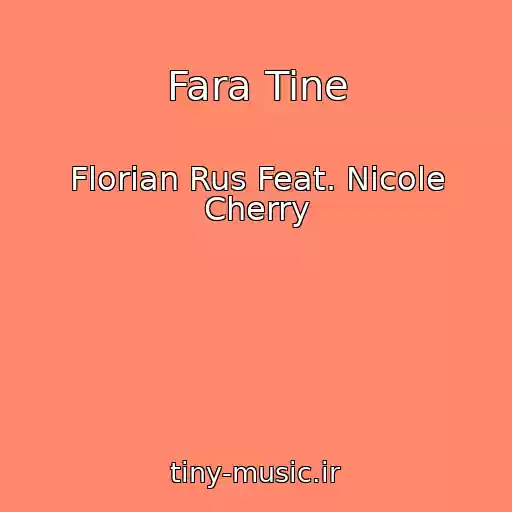 کاور آهنگ Fara Tine از Florian Rus Feat. Nicole Cherry