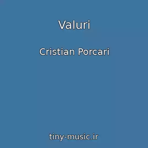 کاور آهنگ Valuri از Cristian Porcari