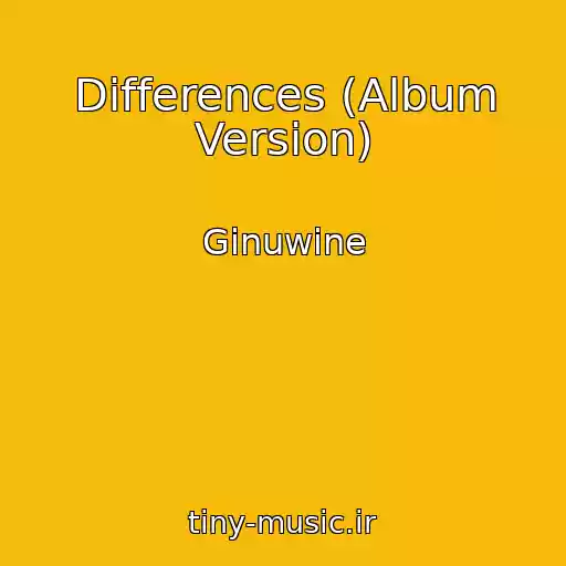 کاور آهنگ Differences (Album Version) از Ginuwine