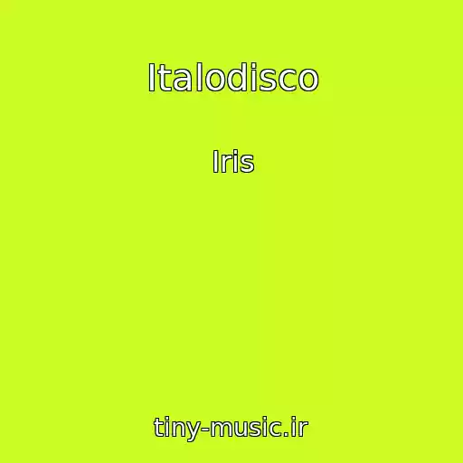 کاور آهنگ Italodisco از Iris