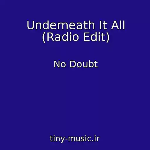 کاور آهنگ Underneath It All (Radio Edit) از No Doubt