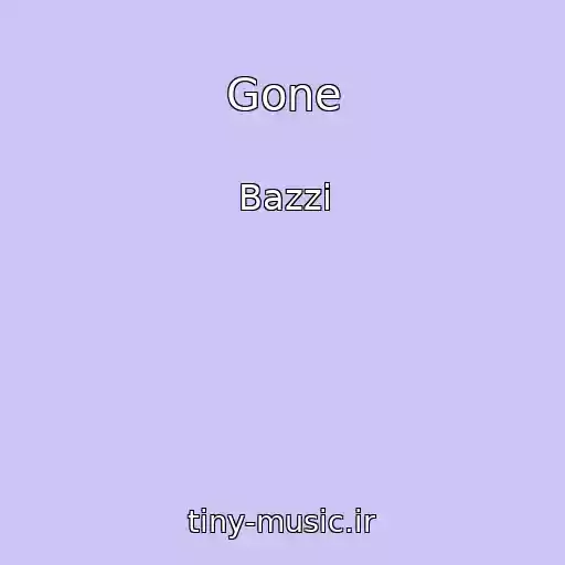 کاور آهنگ Gone از Bazzi