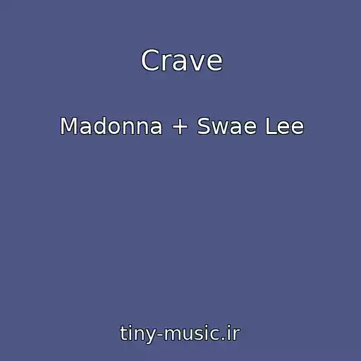کاور آهنگ Crave از Madonna + Swae Lee
