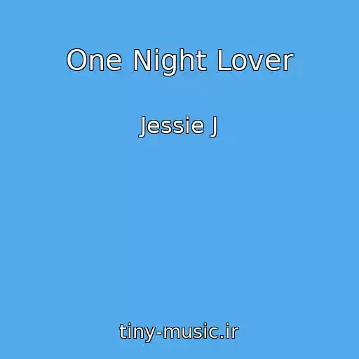 کاور آهنگ One Night Lover از Jessie J
