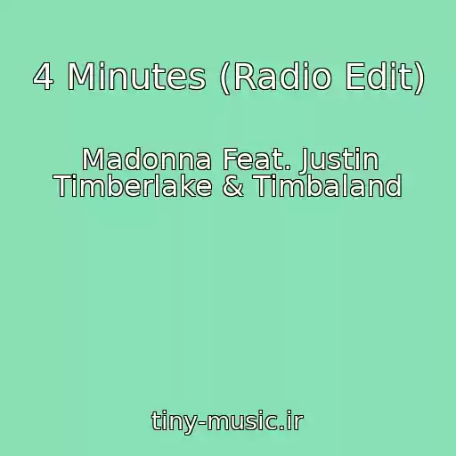 کاور آهنگ 4 Minutes (Radio Edit) از Madonna Feat. Justin Timberlake & Timbaland