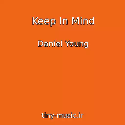 کاور آهنگ Keep In Mind از Daniel Young