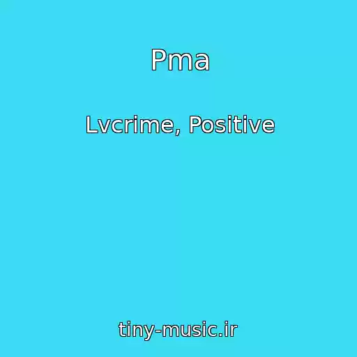 کاور آهنگ Pma از Lvcrime, Positive