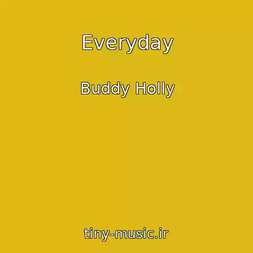 کاور آهنگ Everyday از Buddy Holly