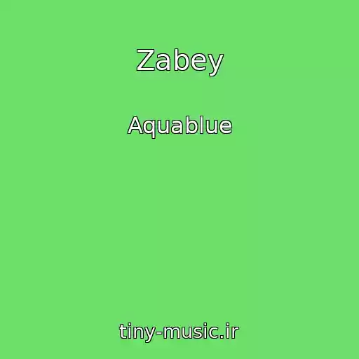 کاور آهنگ Zabey از Aquablue