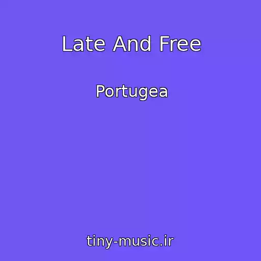 کاور آهنگ Late And Free از Portugea