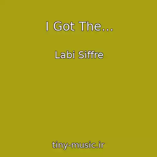 کاور آهنگ I Got The… از Labi Siffre