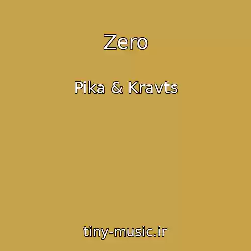 کاور آهنگ Zero از Pika & Kravts