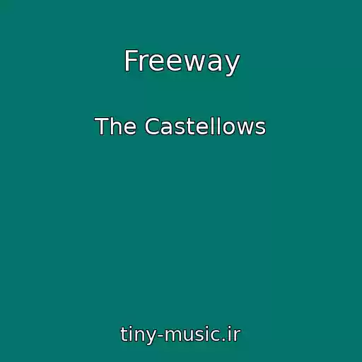 کاور آهنگ Freeway از The Castellows