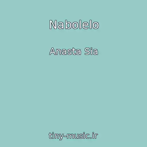 کاور آهنگ Nabolelo از Anasta Sia