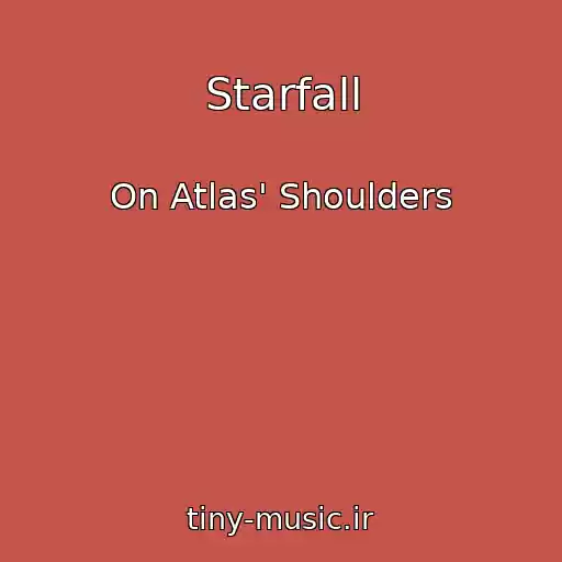 کاور آهنگ Starfall از On Atlas' Shoulders