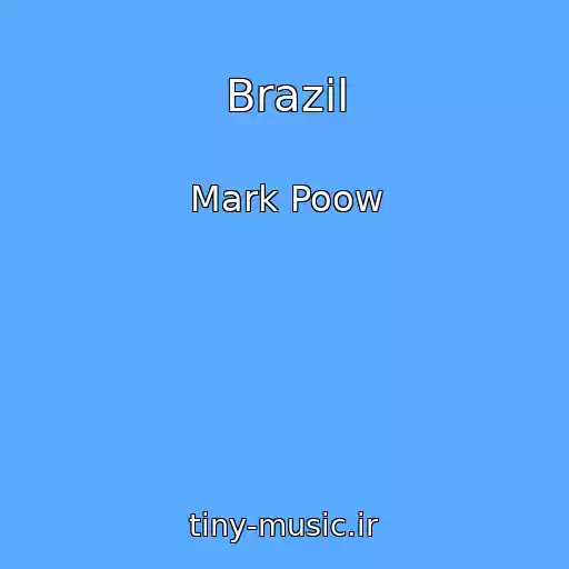 کاور آهنگ Brazil از Mark Poow