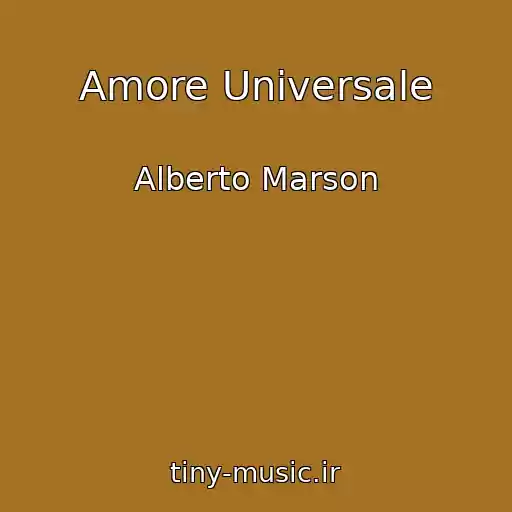 کاور آهنگ Amore Universale از Alberto Marson