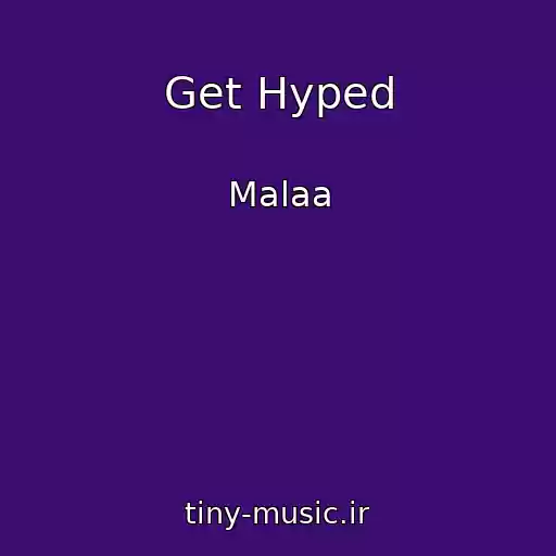 کاور آهنگ Get Hyped از Malaa