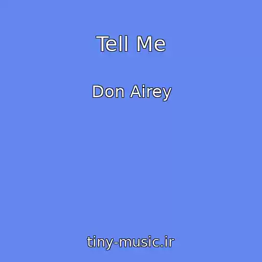 کاور آهنگ Tell Me از Don Airey