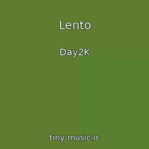 کاور آهنگ Lento از Day2K