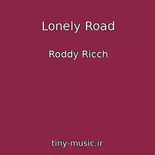 کاور آهنگ Lonely Road از Roddy Ricch