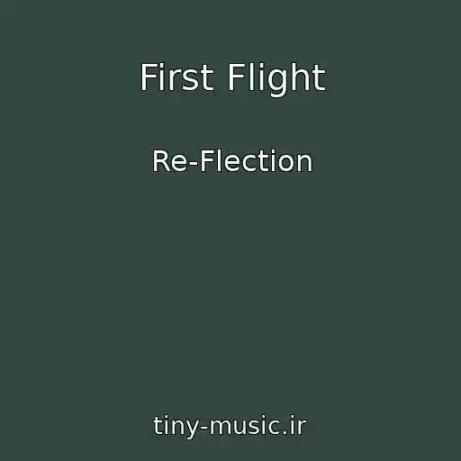 کاور آهنگ First Flight از Re-Flection