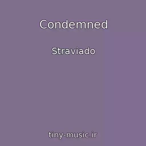 کاور آهنگ Condemned از Straviado