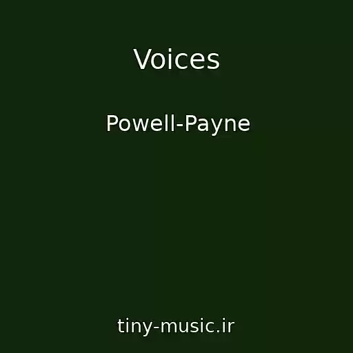 کاور آهنگ Voices از Powell-Payne