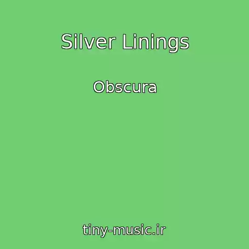 کاور آهنگ Silver Linings از Obscura