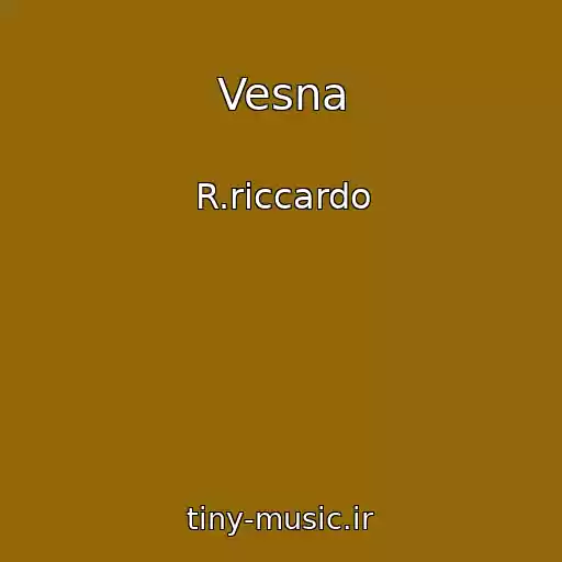 کاور آهنگ Vesna از R.riccardo