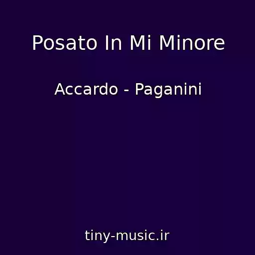 کاور آهنگ Posato In Mi Minore از Accardo - Paganini