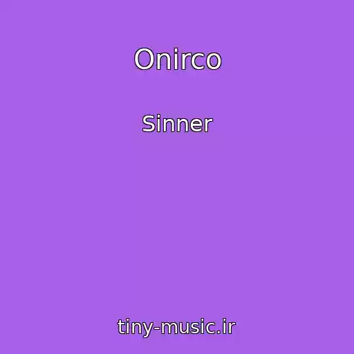 کاور آهنگ Onirco از Sinner
