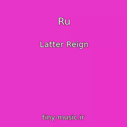 کاور آهنگ Ru از Latter Reign