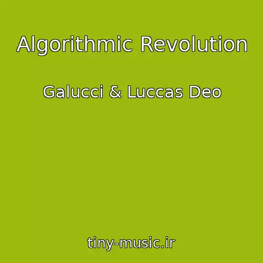 کاور آهنگ Algorithmic Revolution از Galucci & Luccas Deo