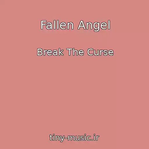 کاور آهنگ Fallen Angel از Break The Curse
