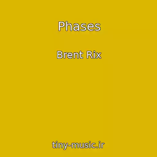 کاور آهنگ Phases از Brent Rix