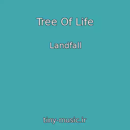 کاور آهنگ Tree Of Life از Landfall