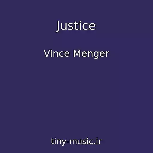 کاور آهنگ Justice از Vince Menger