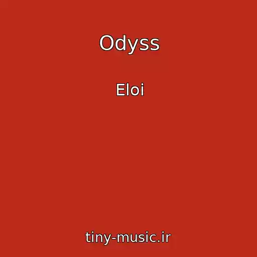کاور آهنگ Odyss از Eloi