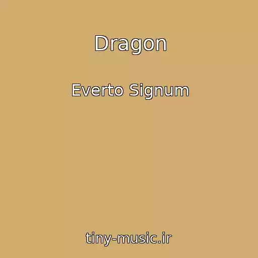 کاور آهنگ Dragon از Everto Signum